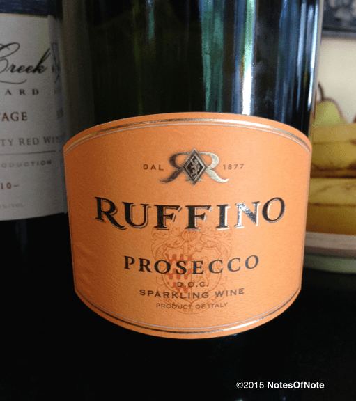 2013 Ruffino Prosecco, Italy.